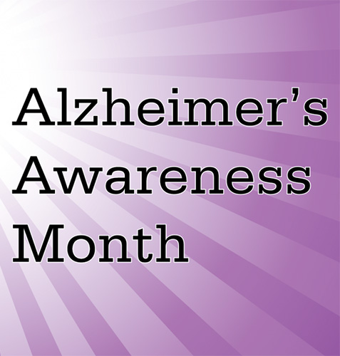 November is Alzheimer’s Awareness Month