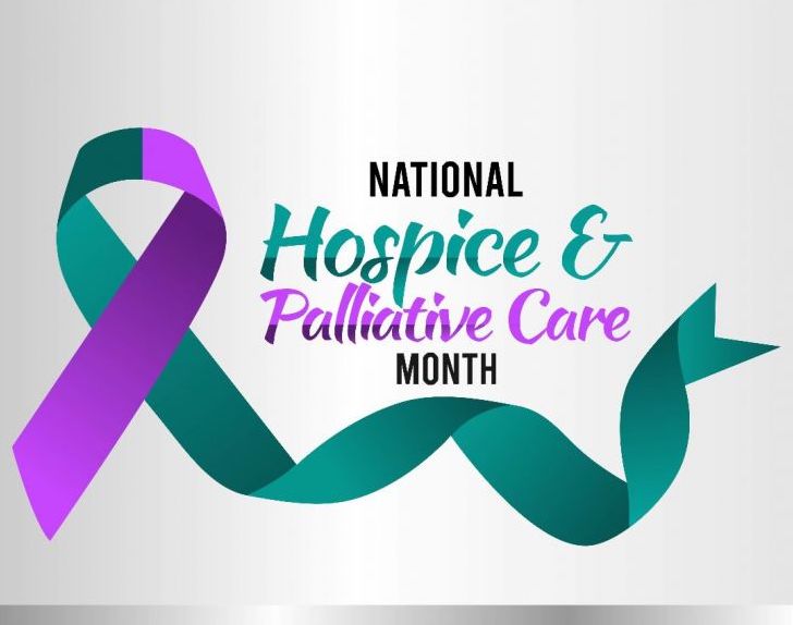 National Hospice and Palliative Care Month